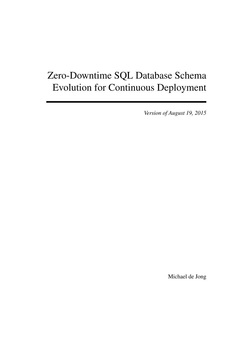 Zero-Downtime SQL Database Schema Evolution for Continuous Deployment