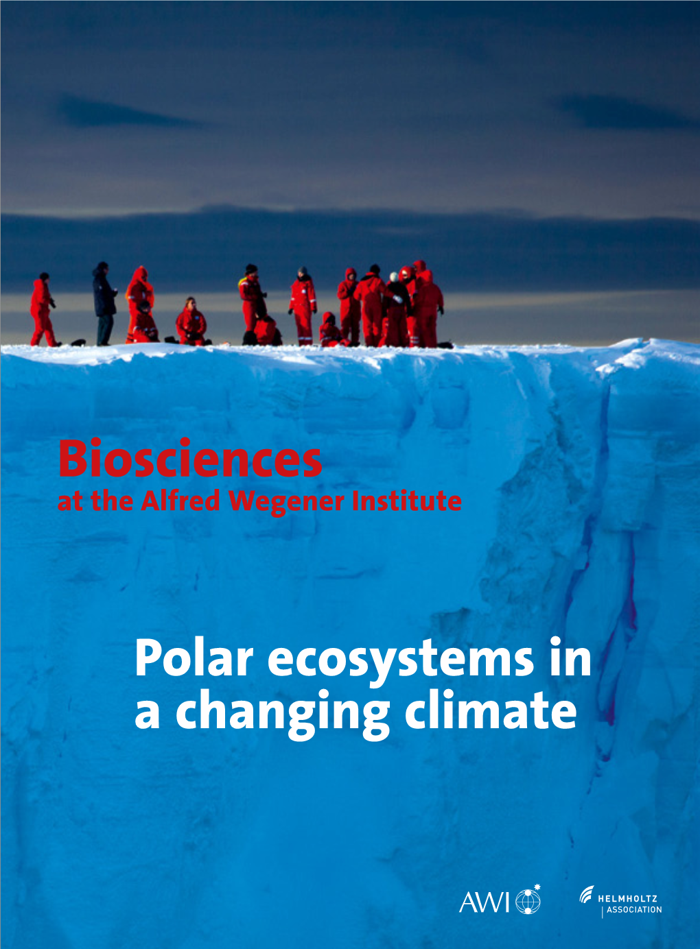Biosciences Polar Ecosystems in a Changing Climate