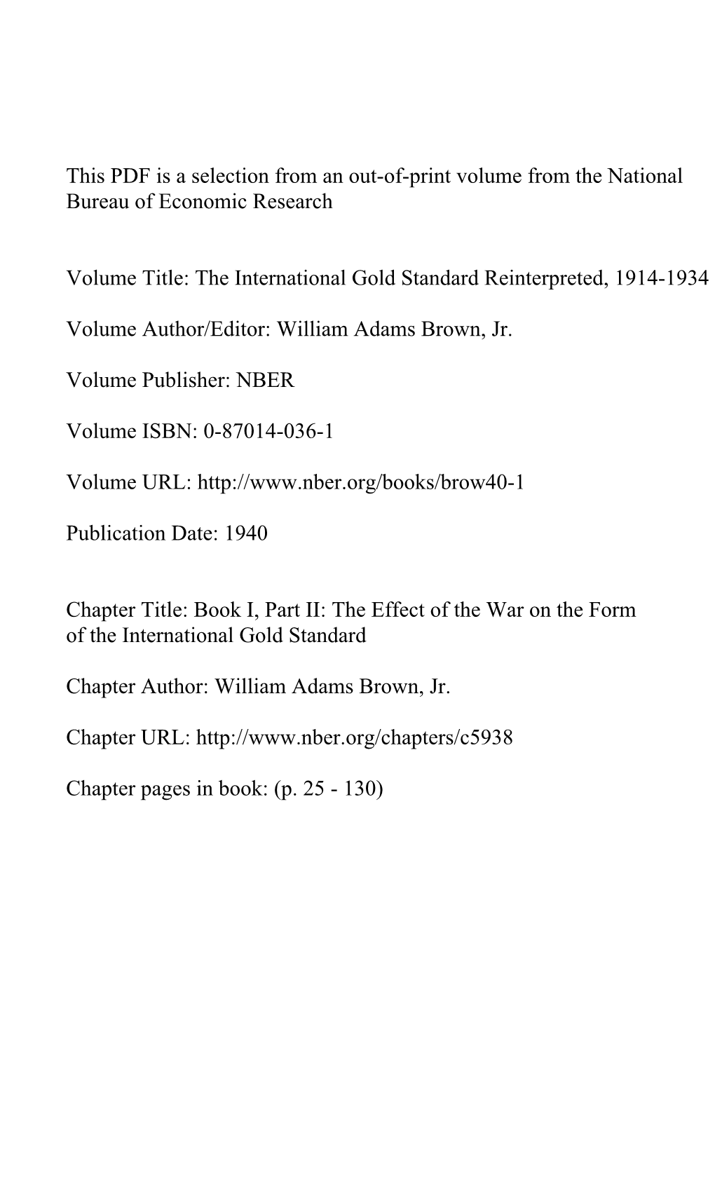 Book I, Part II: the Effect of the War on the Form of the International Gold Standard