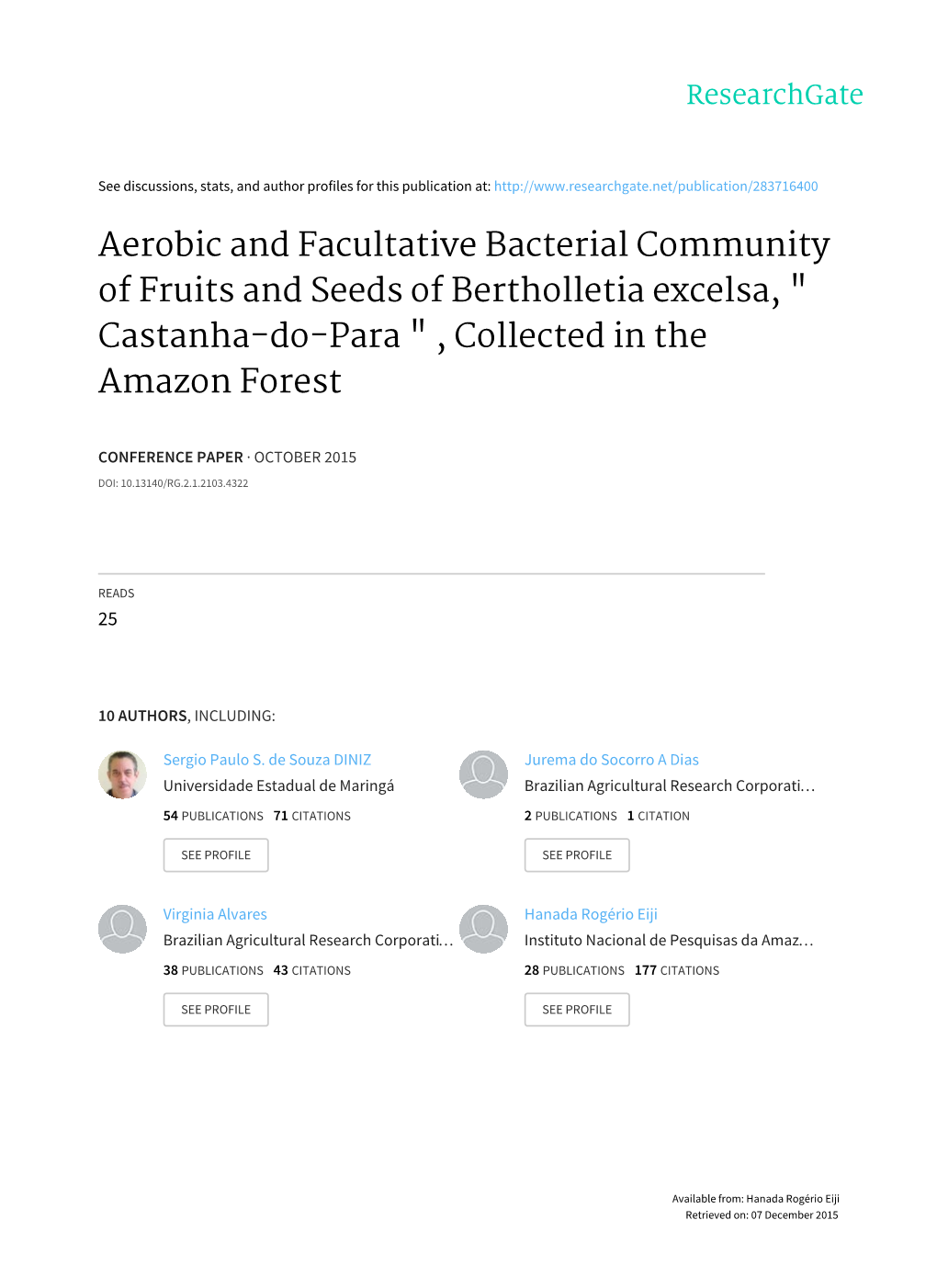 Aerobic and Facultative Bacterial Community of Fruits and Seeds of Bertholletia Excelsa, " Castanha-Do-Para " , Collected in the Amazon Forest