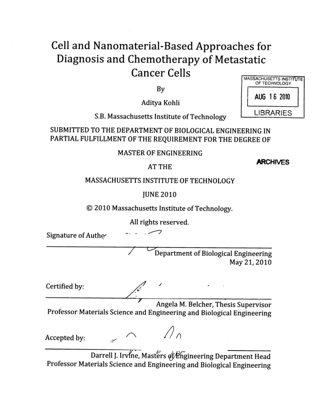 Cell and Nanomaterial-Based Approaches for Diagnosis and Chemotherapy of Metastatic