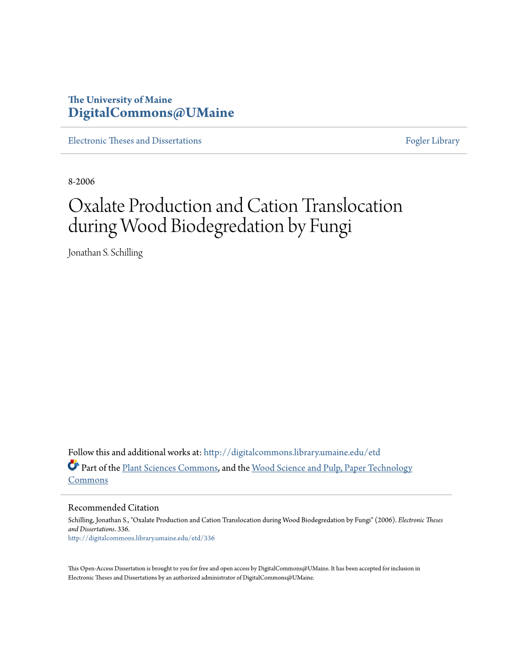 Oxalate Production and Cation Translocation During Wood Biodegredation by Fungi Jonathan S