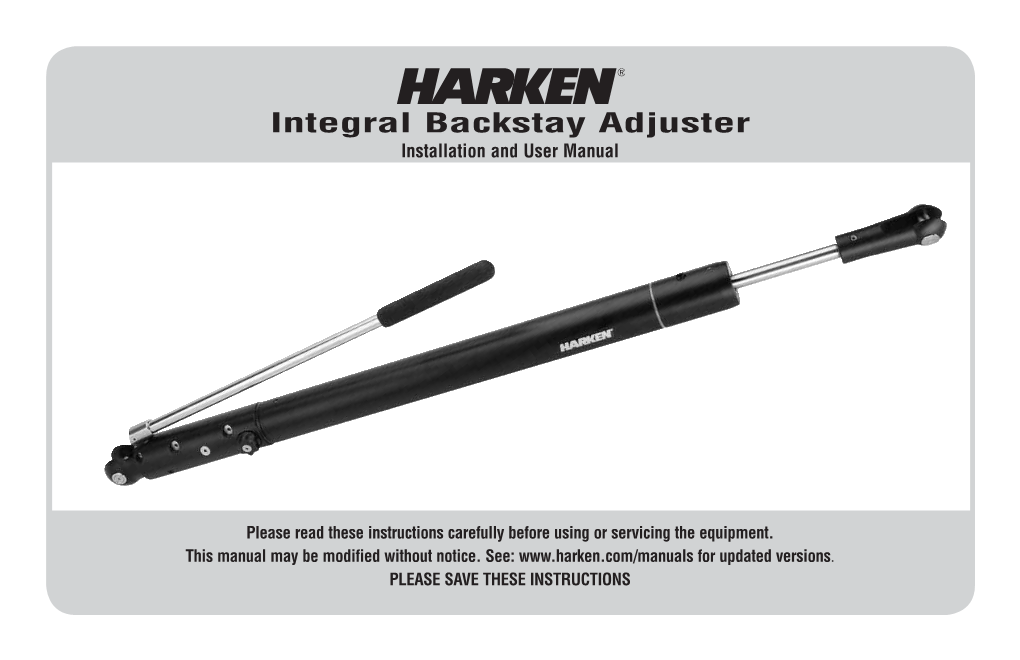 Integral Backstay Adjuster Installation and User Manual