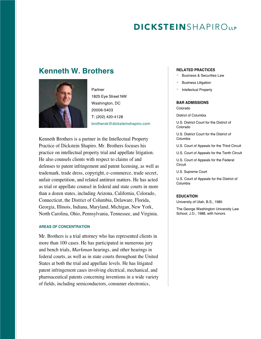 Kenneth W. Brothers RELATED PRACTICES Business & Securities Law