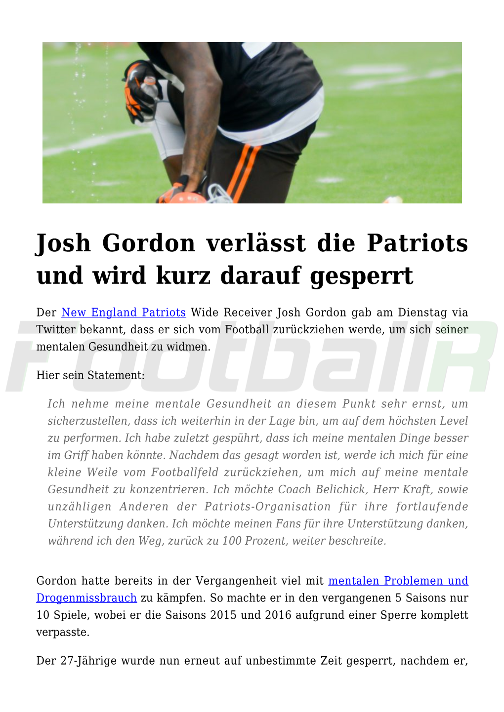 Josh Gordon Verlässt Die Patriots Und Wird Kurz Darauf Gesperrt