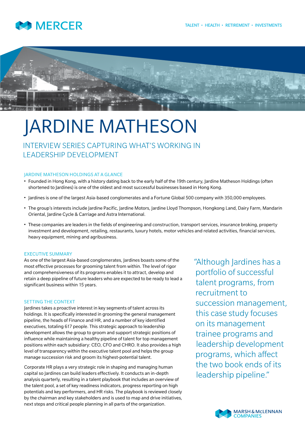 JARDINE MATHESON Interview Series Capturing What’S Working in Leadership Development