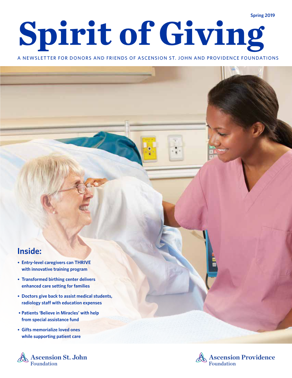 Inside: • Entry-Level Caregivers Can THRIVE with Innovative Training Program