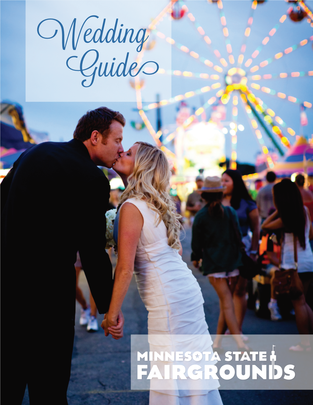 Minnesota State Fair Wedding Guide