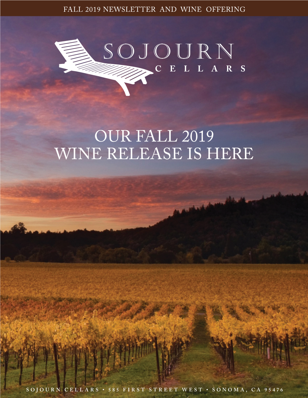 Our Fall 2019 Wine Release Is Here