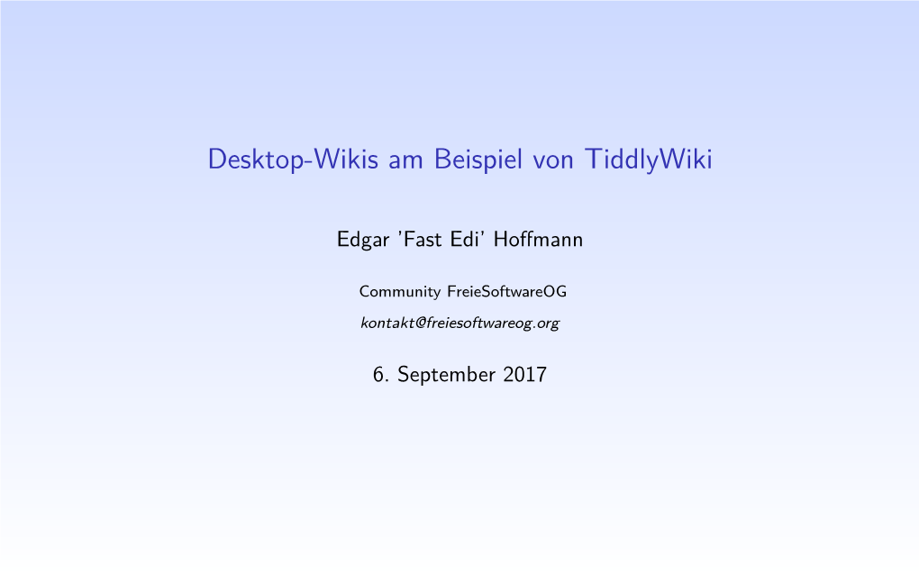 Desktop-Wikis Am Beispiel Von Tiddlywiki