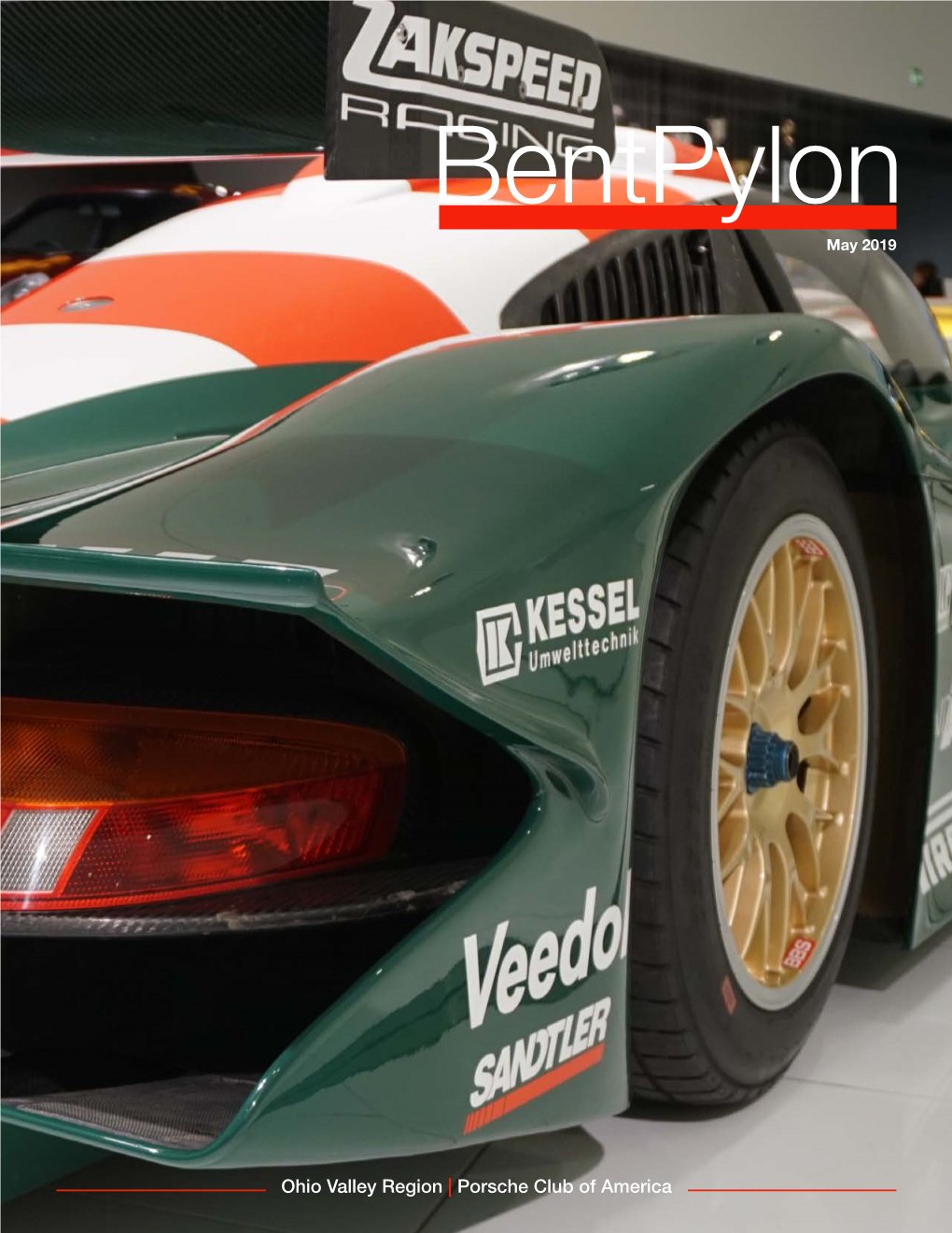 Porsche Club of America Bentpylon 3 Bentpylon EVENTS Fred and Ruth Zacharias, Editors 2019 OVR Events