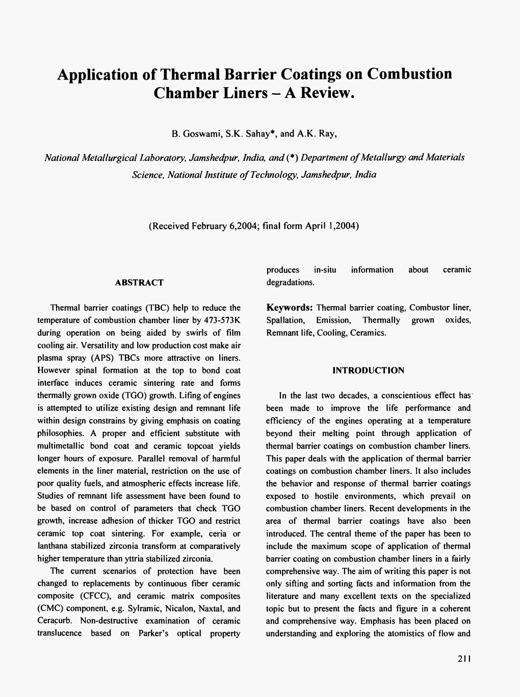 Application of Thermal Barrier Coatings on Combustion Chamber Liners - a Review