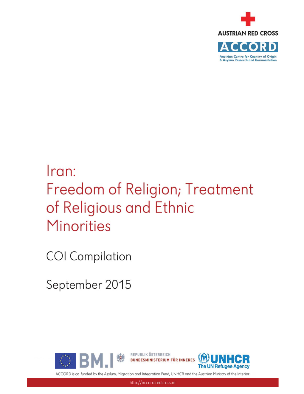 Iran: Freedom of Religion; Treatment of Religious and Ethnic Minorities COI Compilation September 2015