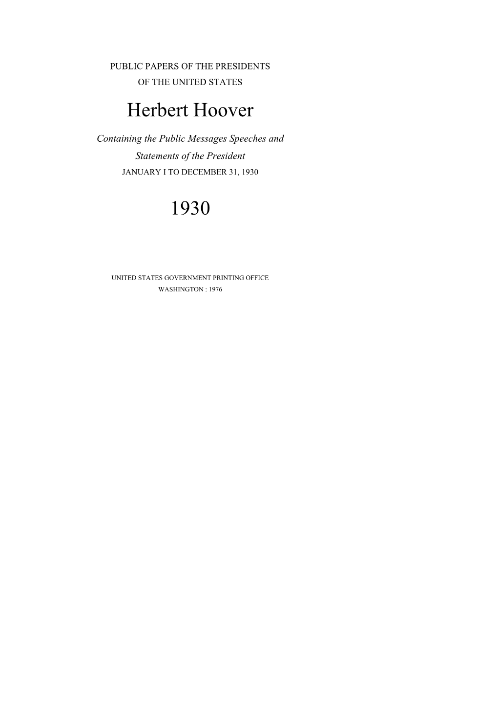 PUBLIC PAPERS of the PRESIDENTS of the UNITED STATES Herbert Hoover