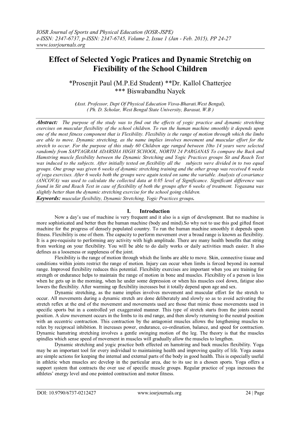 Effect of Selected Yogic Pratices and Dynamic Stretchig on Fiexibility of the School Children