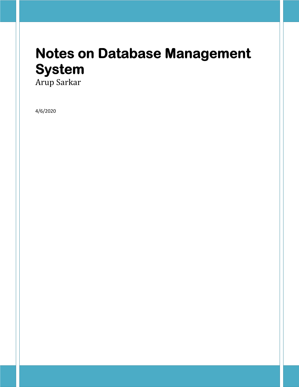 Notes on Database Management System Arup Sarkar