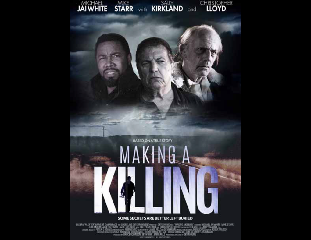 Making a Killing Press Kit -September 2018