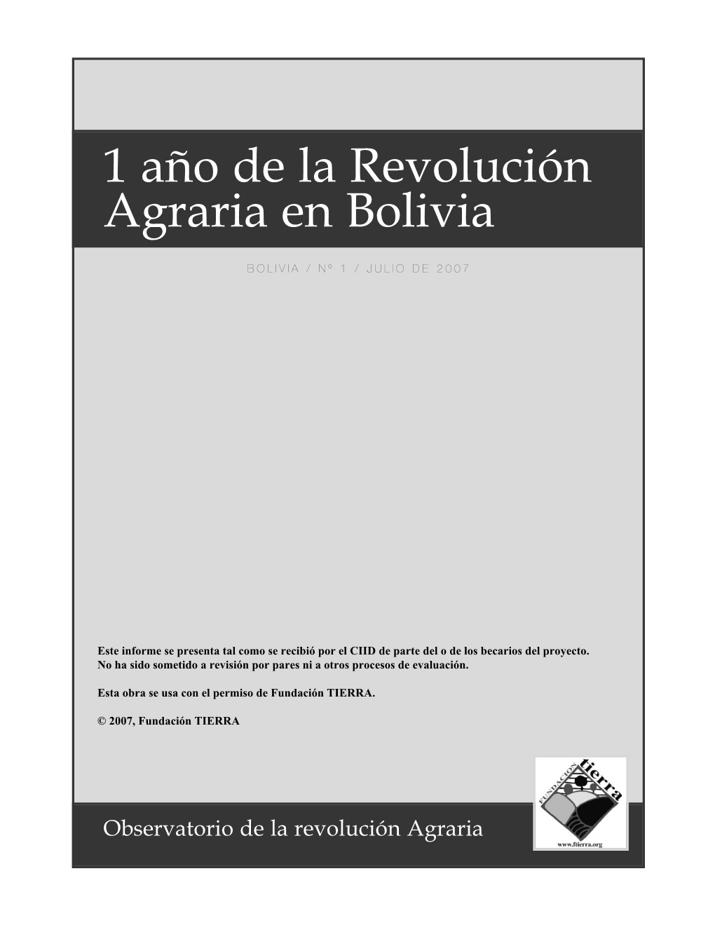 1 Año De La Revolución Agraria En Bolivia