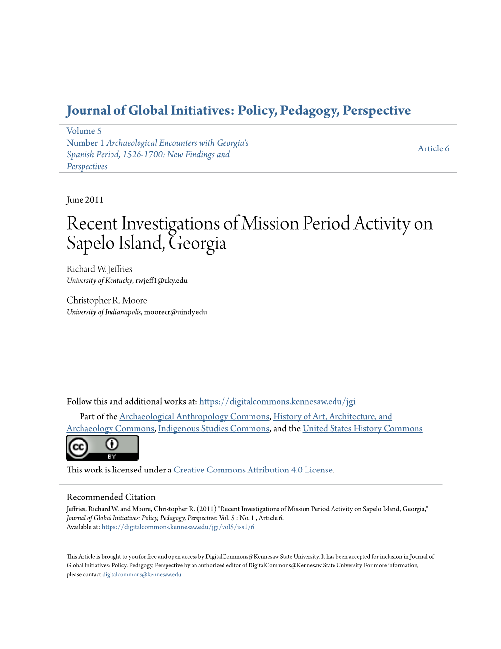 Recent Investigations of Mission Period Activity on Sapelo Island, Georgia Richard W