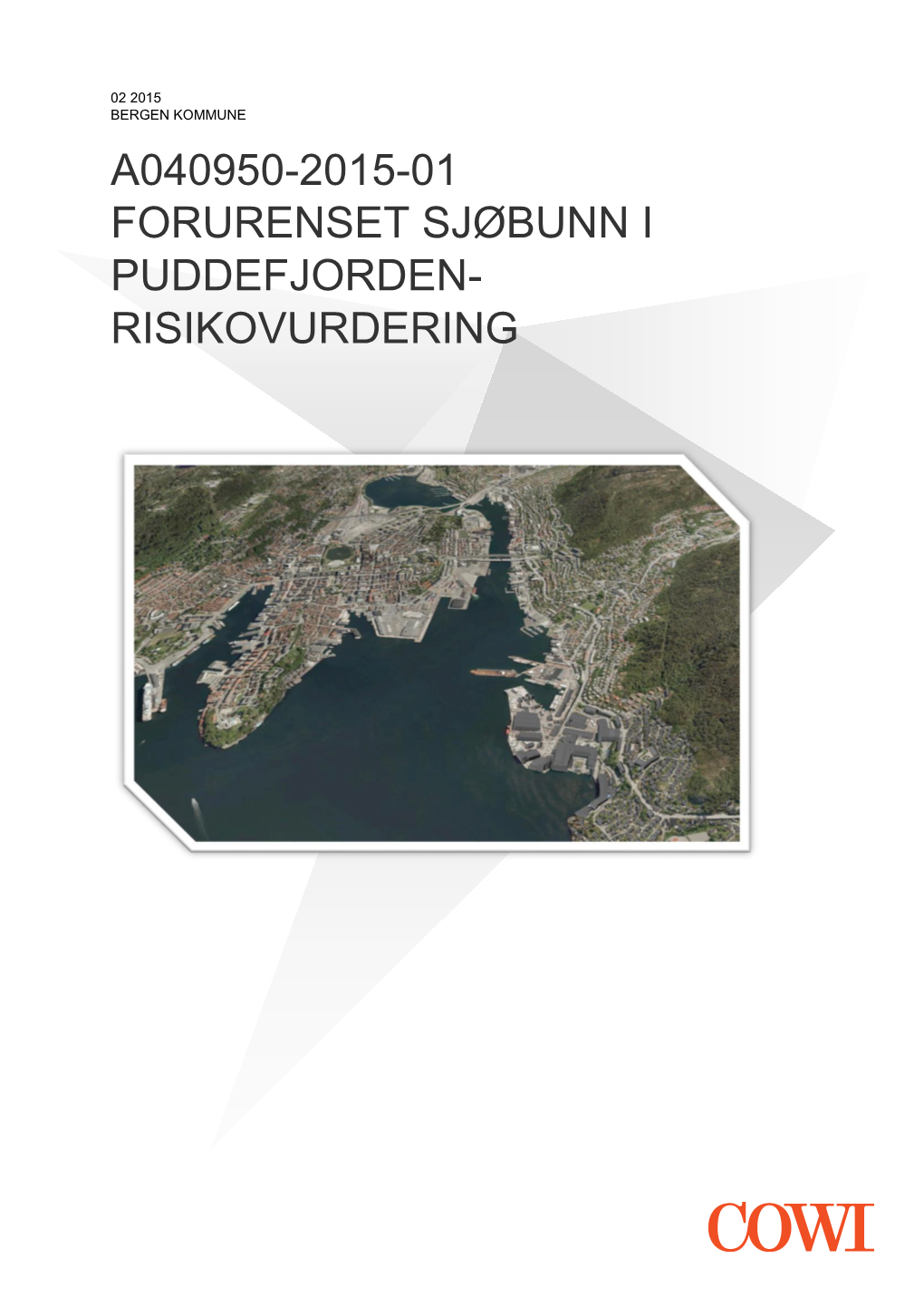 A040950-2015-01 Forurenset Sjøbunn I Puddefjorden- Risikovurdering