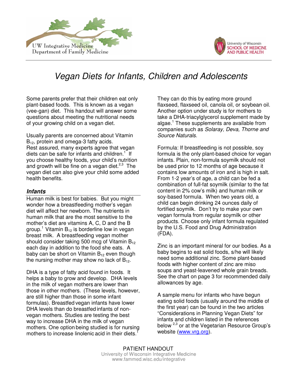 Vegan Diets for Infants, Children and Adolescents