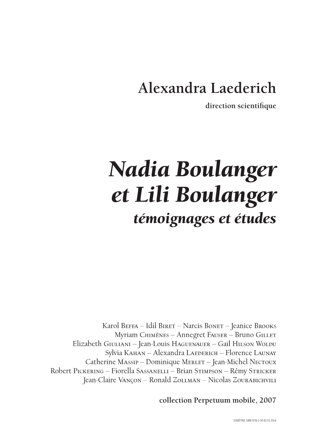 Nadia Boulanger Et Lili Boulanger Témoignages Et Études