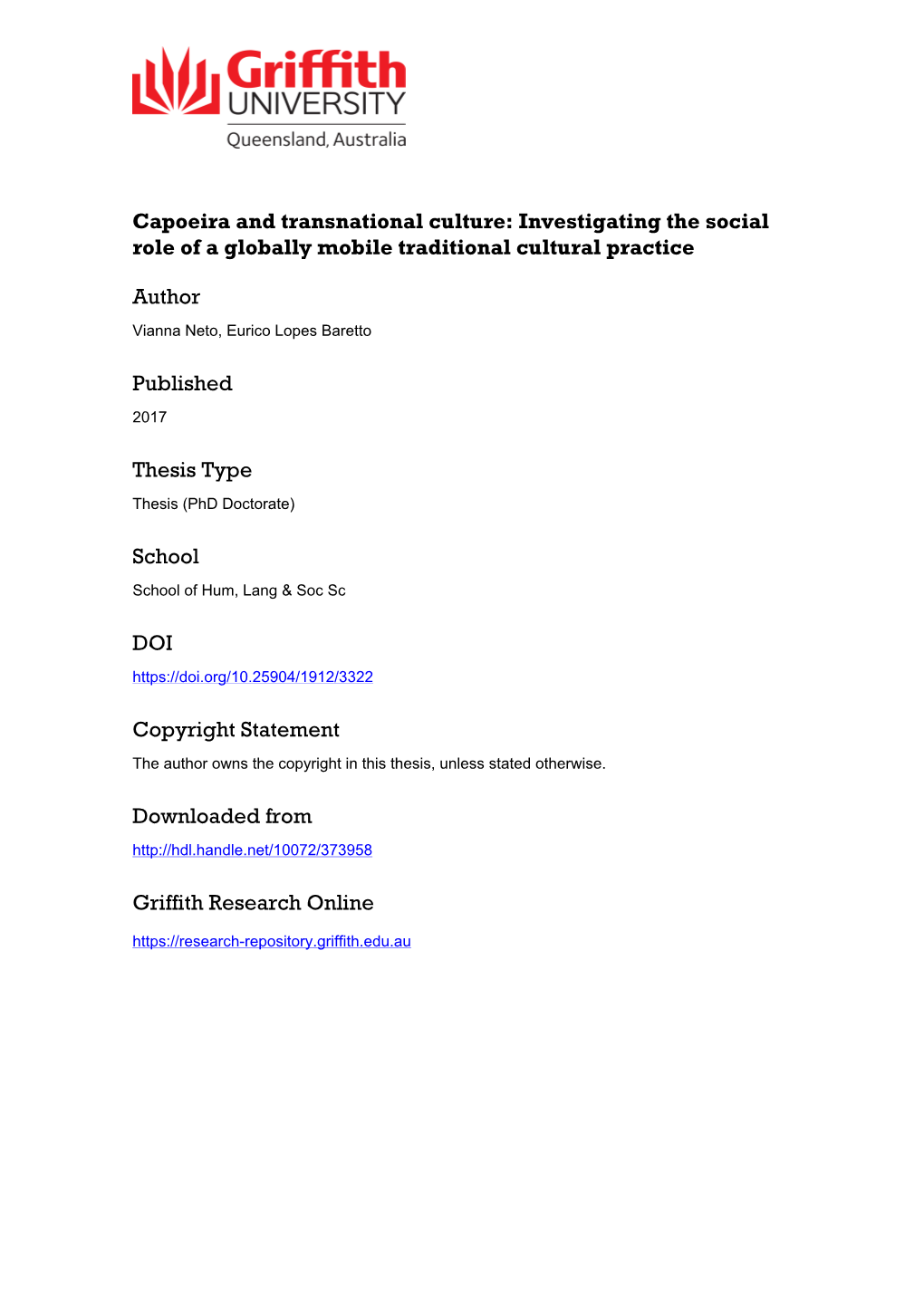 Capoeira and Transnational Culture: Investigating the Social Role of a Globally Mobile Traditional Cultural Practice
