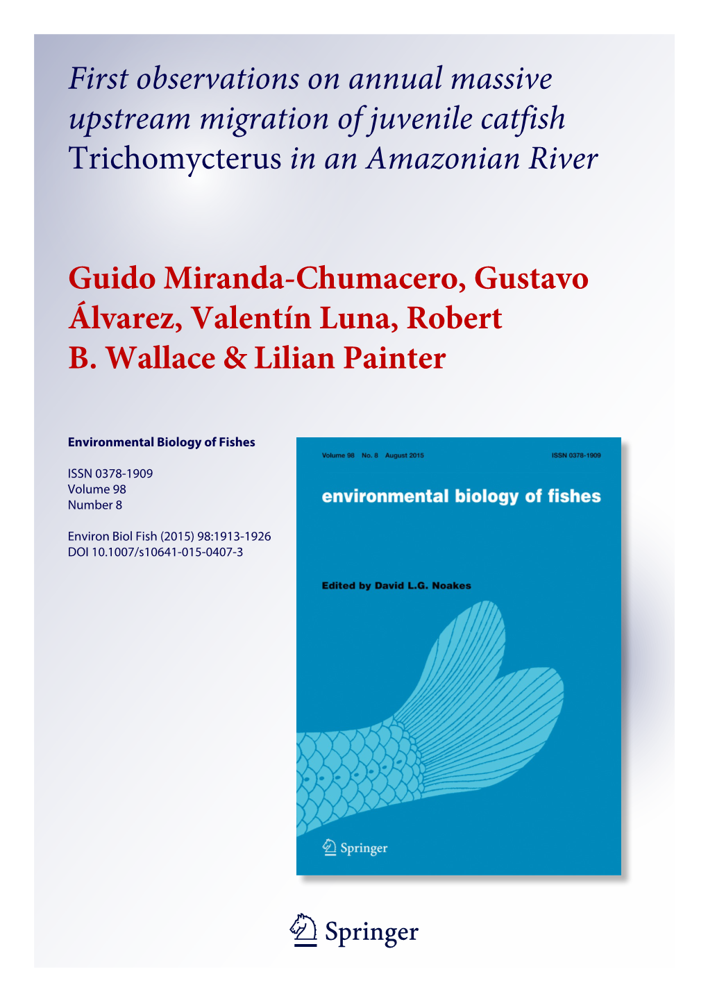 First Observations on Annual Massive Upstream Migration of Juvenile Catfish Trichomycterus in an Amazonian River