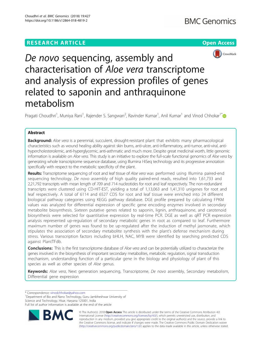 Aloe Vera Transcriptome and Analysis of Expression Profiles of Genes Related to Saponin and Anthraquinone Metabolism Pragati Choudhri1, Muniya Rani1, Rajender S