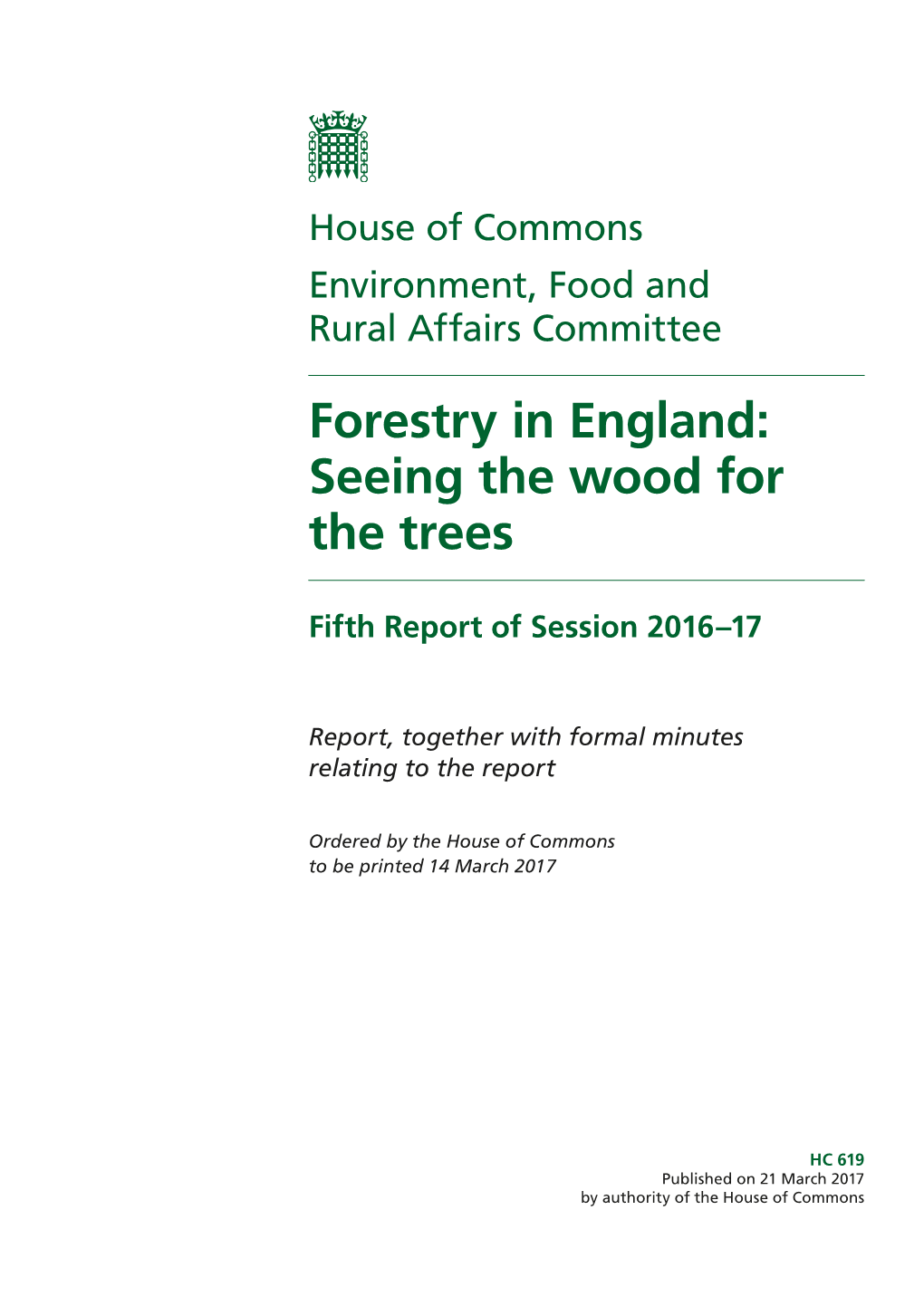 Forestry in England: Seeing the Wood for the Trees