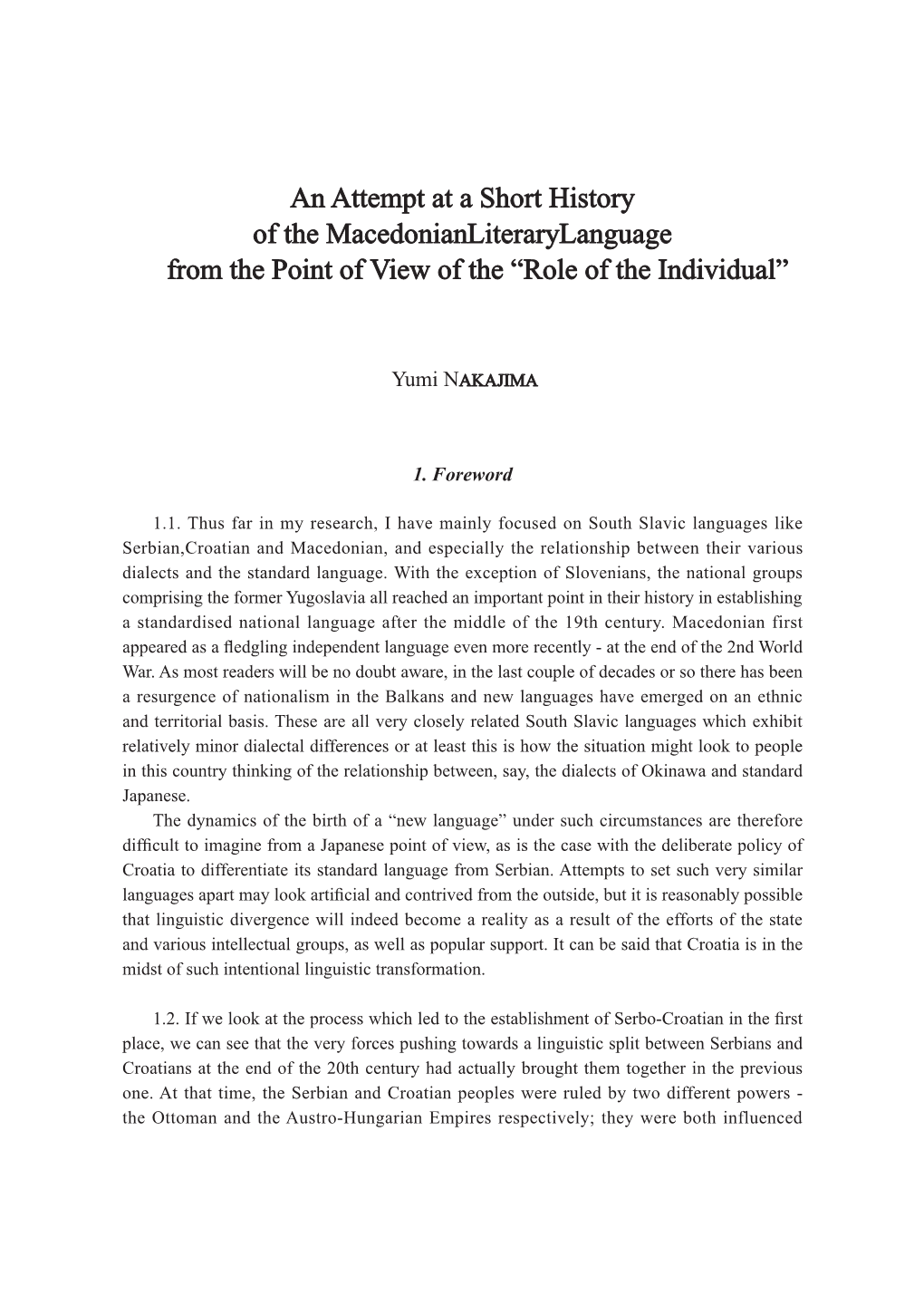 An Attempt at a Short History of the Macedonian Literary Language from the Point of View of the “Role of the Individual” 247