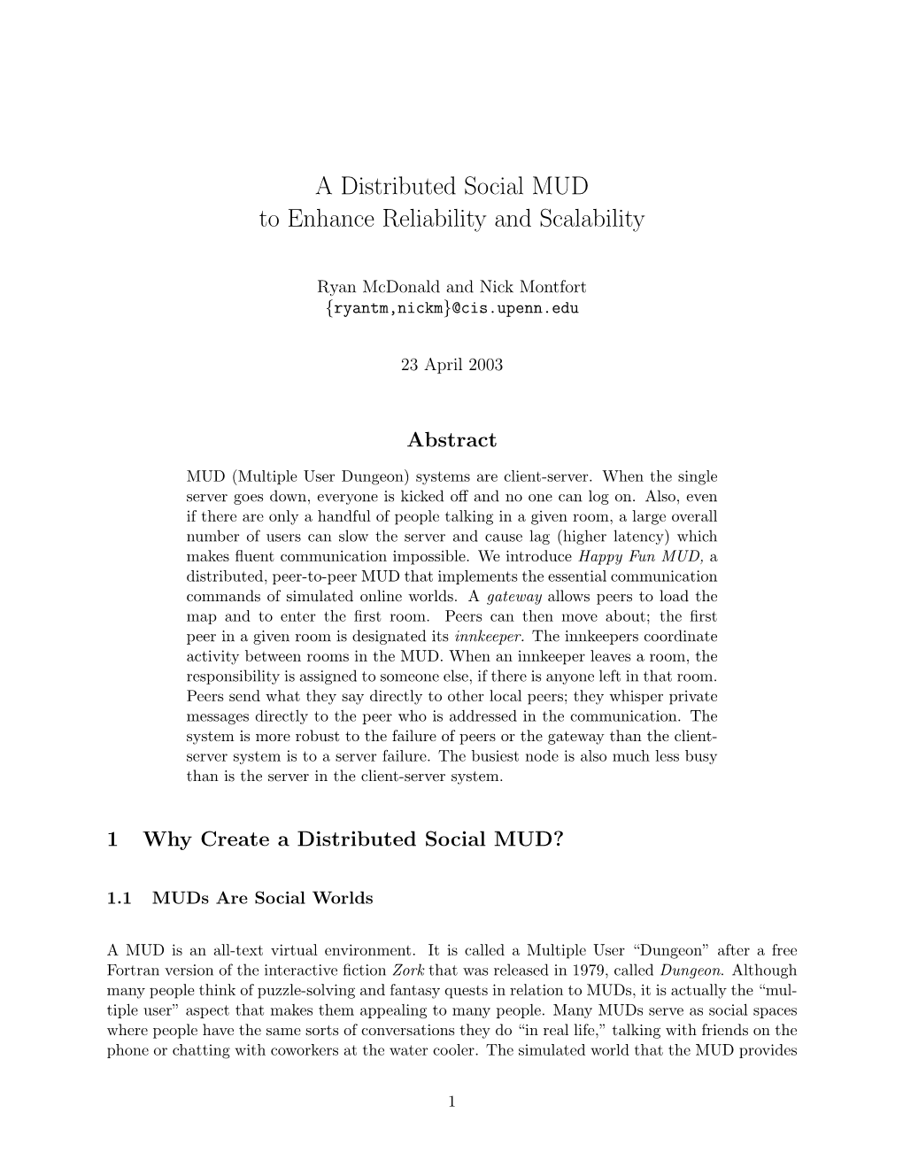 A Distributed Social MUD to Enhance Reliability and Scalability