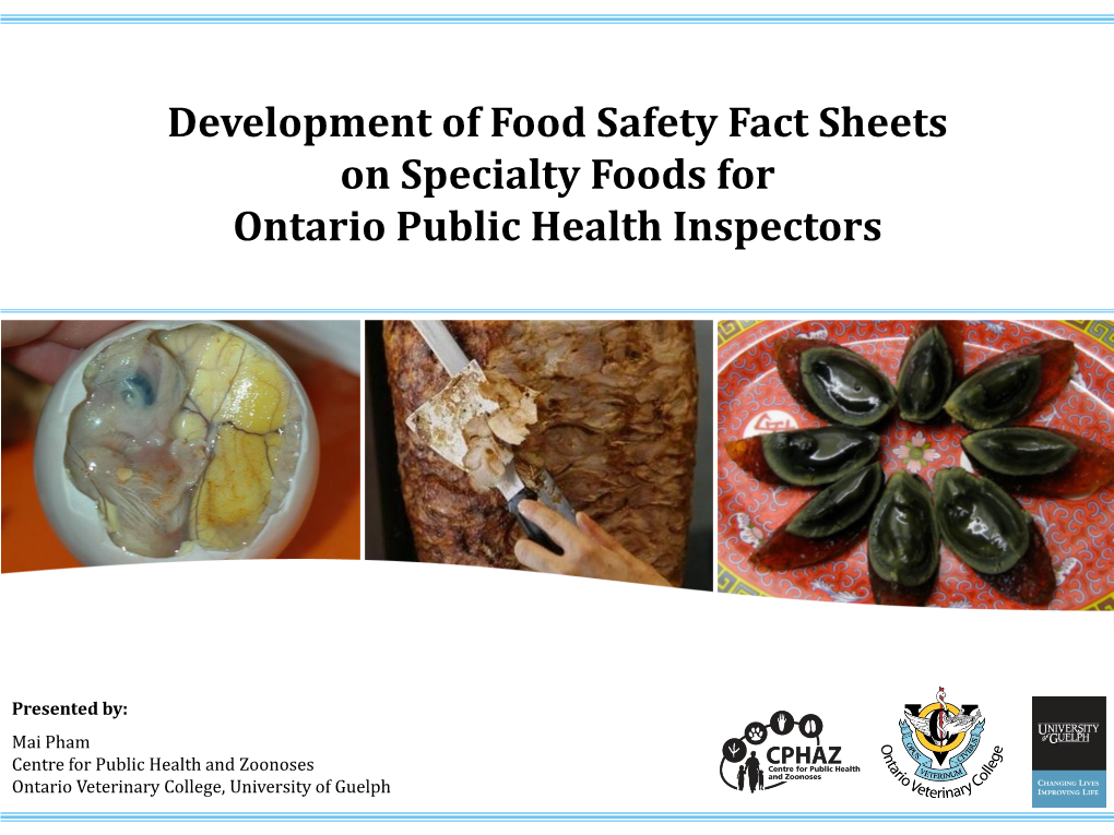 Development of Food Safety Fact Sheets on Specialty Foods for Ontario Public Health Inspectors