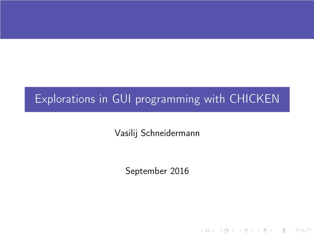 Explorations in GUI Programming with CHICKEN