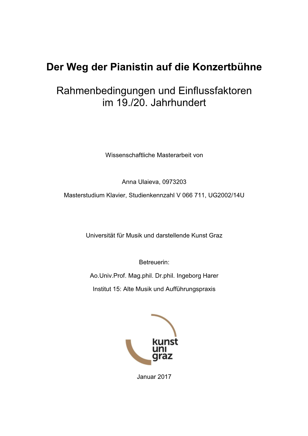 Der Weg Der Pianistin Auf Die Konzertbühne Rahmenbedingungen Und Einflussfaktoren Im 19./20. Jahrhundert