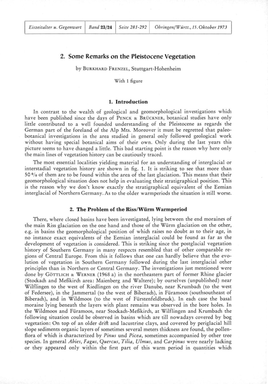 2. Some Remarks on the Pleistocene Vegetation