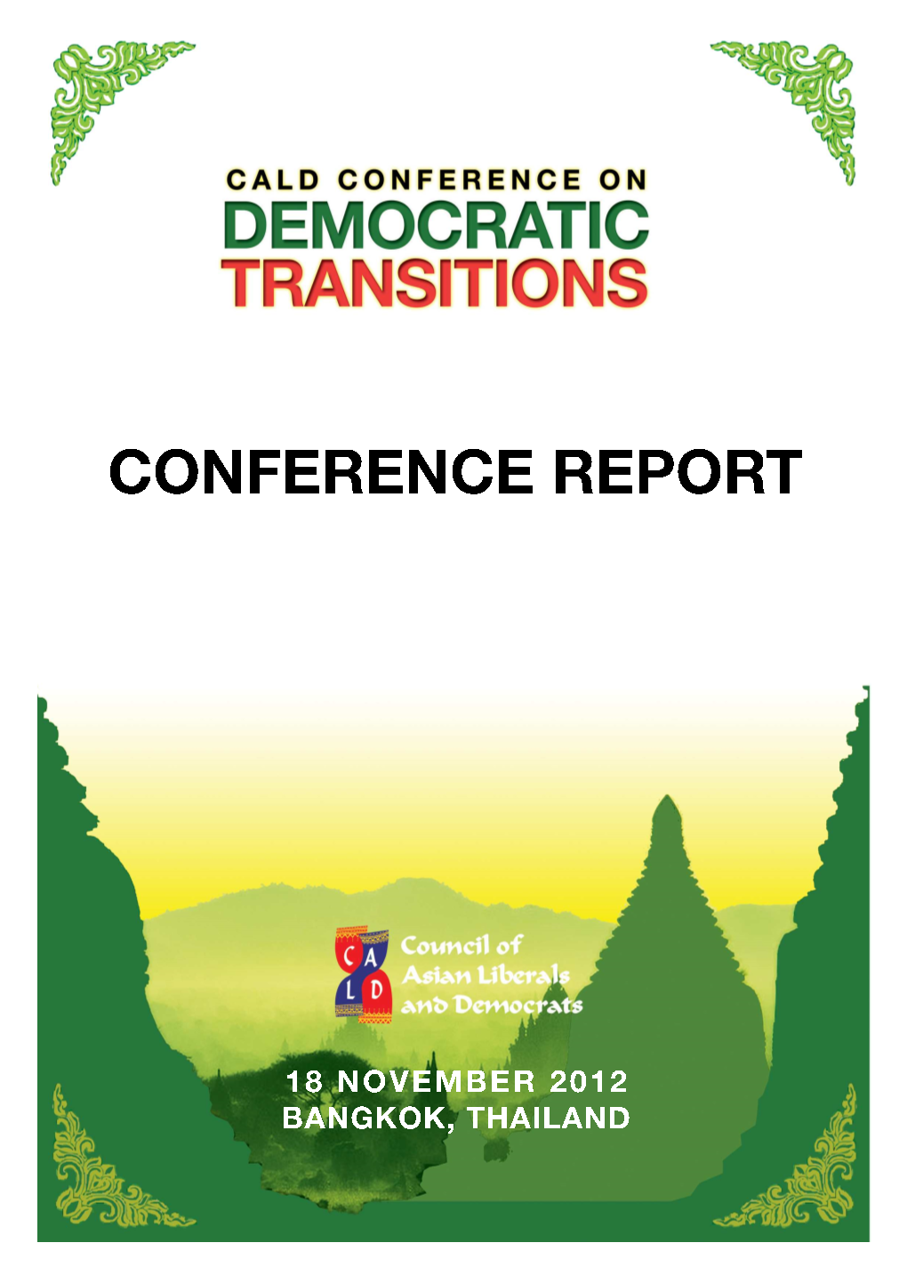 Democratic Transitions in Asia: Agenda for Action in Jakarta, Indonesia