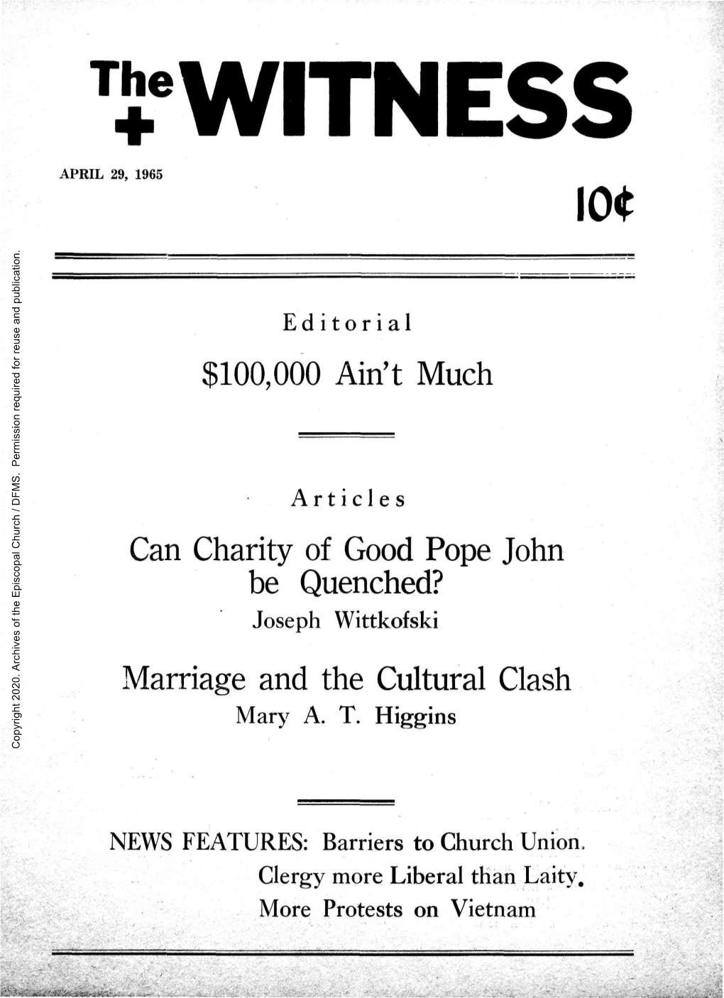 $100,000 Ain't Much Can Charity of Good Pope John Be Quenched? Marriage and the Cultural Clash