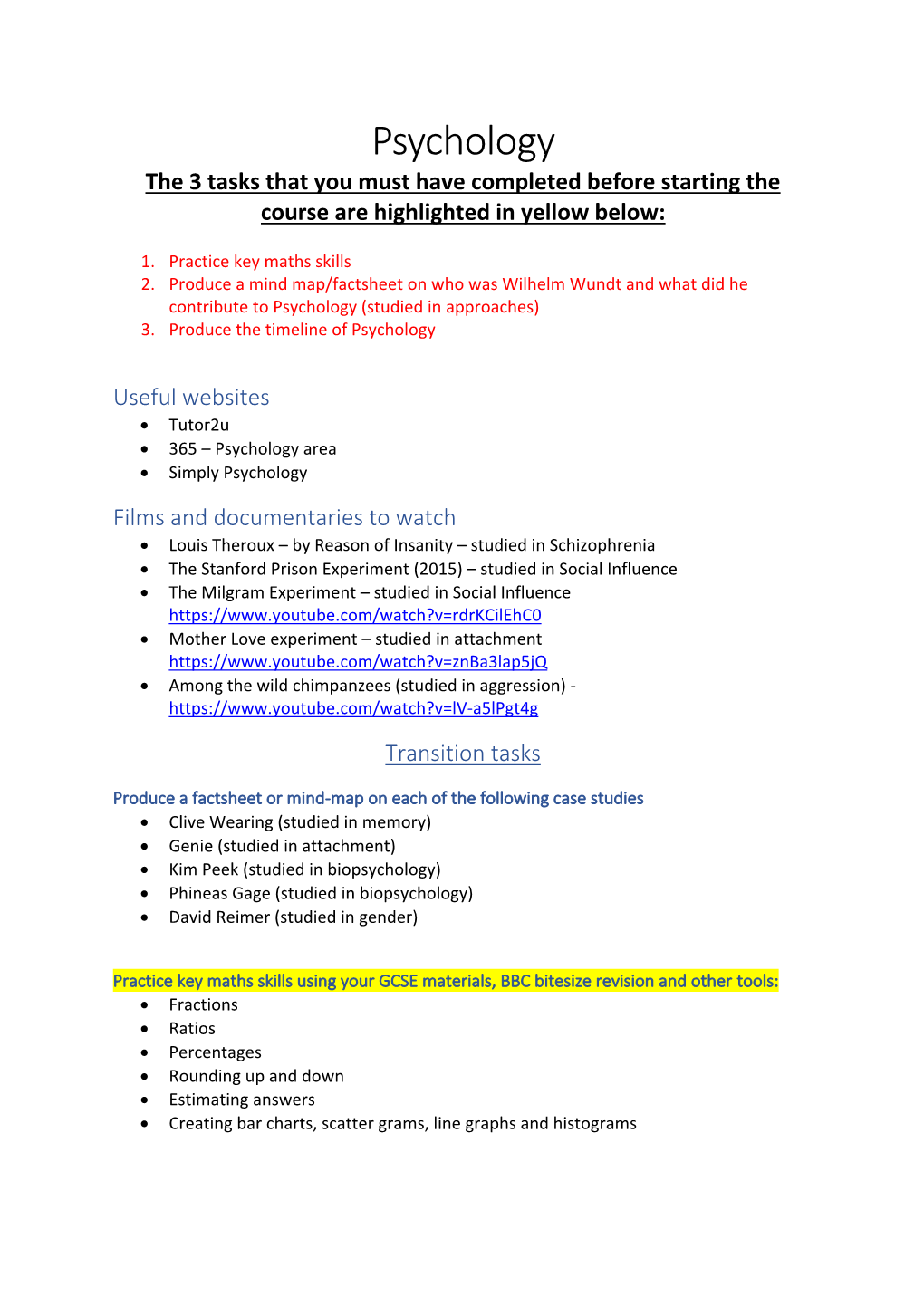 Psychology the 3 Tasks That You Must Have Completed Before Starting the Course Are Highlighted in Yellow Below