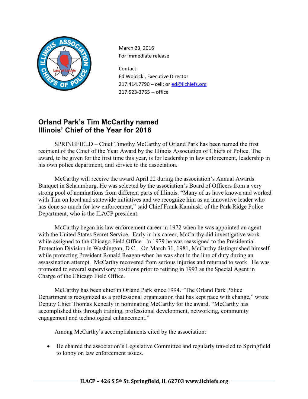 Chief Timothy Mccarthy of Orland Park Has Been Named the First Recipient of the Chief of the Year Award by the Illinois Association of Chiefs of Police