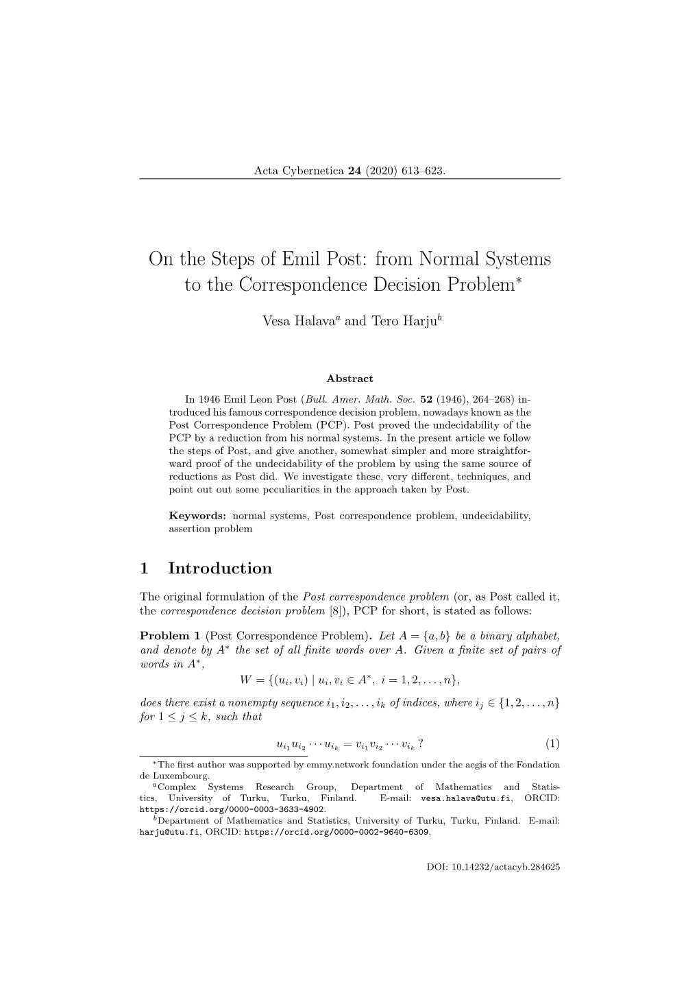 On the Steps of Emil Post: from Normal Systems to the Correspondence Decision Problem∗