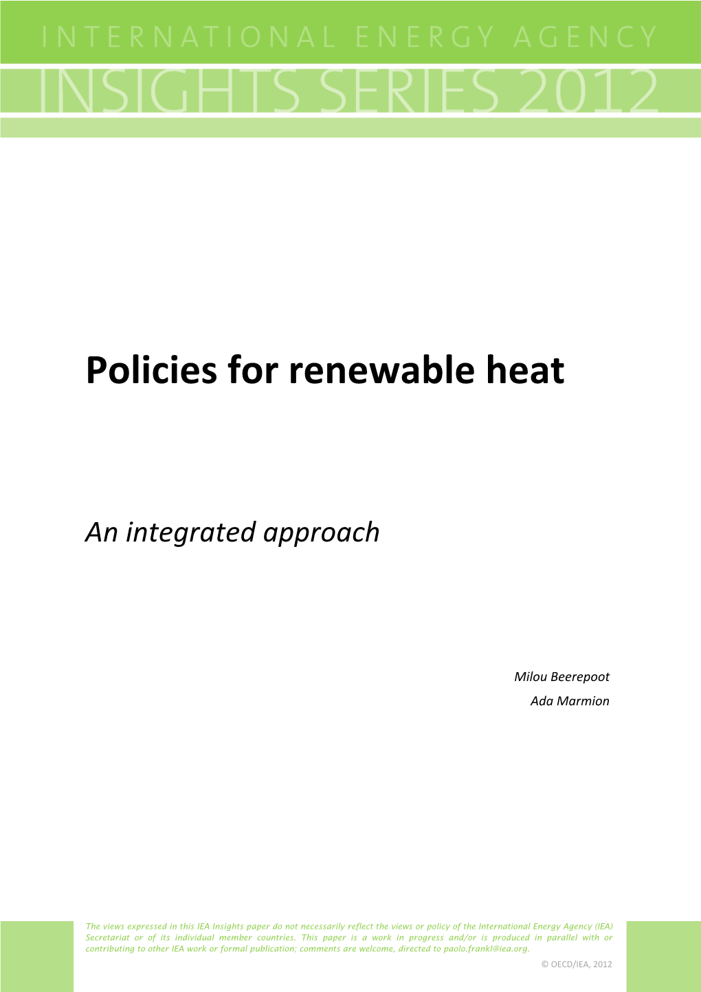 Policies for Renewable Heat