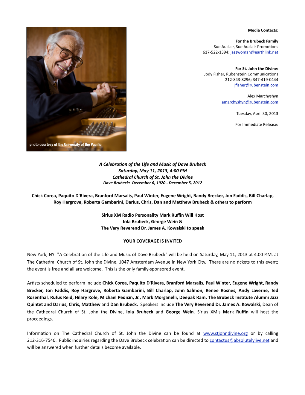 A Celebrakon of the Life and Music of Dave Brubeck Saturday, May 11, 2013, 4