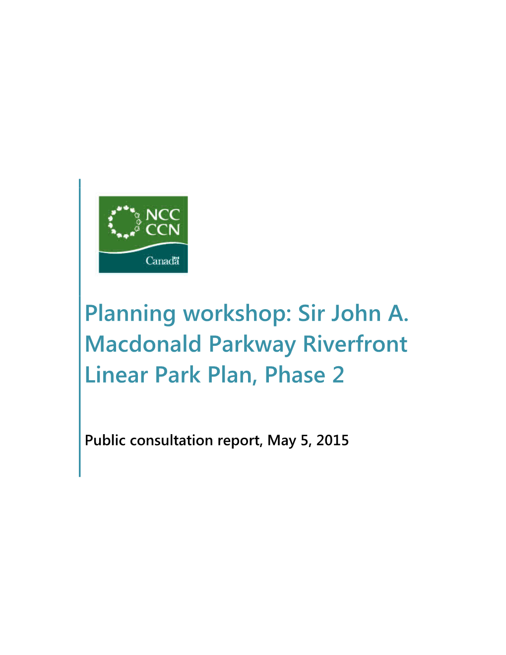 Sir John A. Macdonald Parkway Riverfront Linear Park Plan, Phase 2