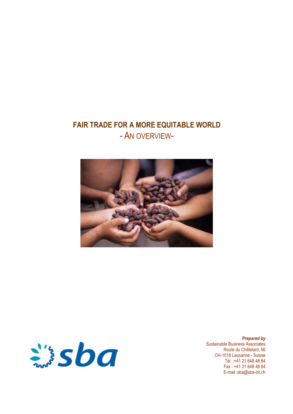 Fair Trade for a More Equitable World - an Overview