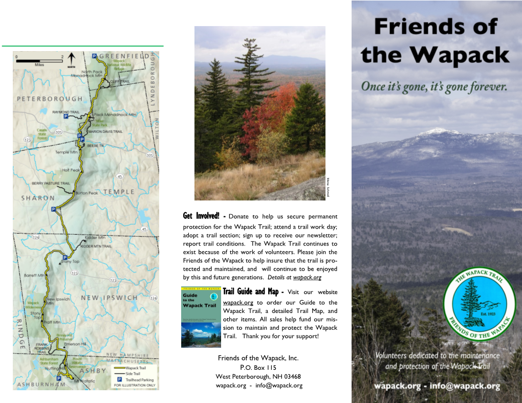 Trail Guide and Map - Visit Our Website Wapack.Org to Order Our Guide to the Wapack Trail, a Detailed Trail Map, and Other Items
