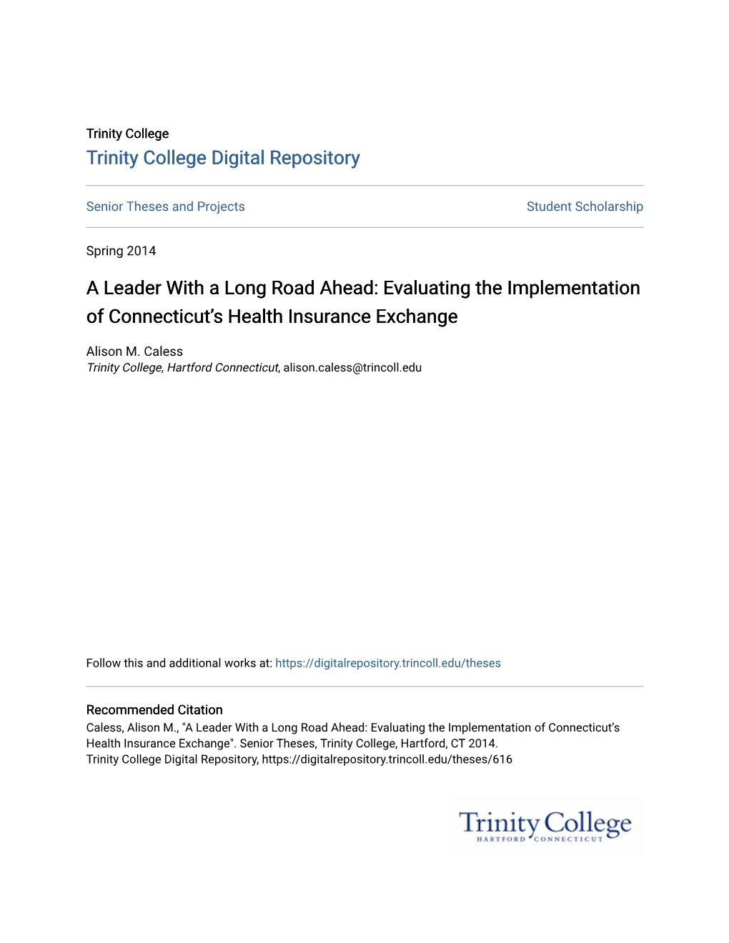 A Leader with a Long Road Ahead: Evaluating the Implementation of Connecticut’S Health Insurance Exchange