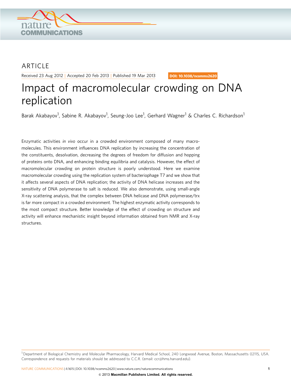 Impact of Macromolecular Crowding on DNA Replication