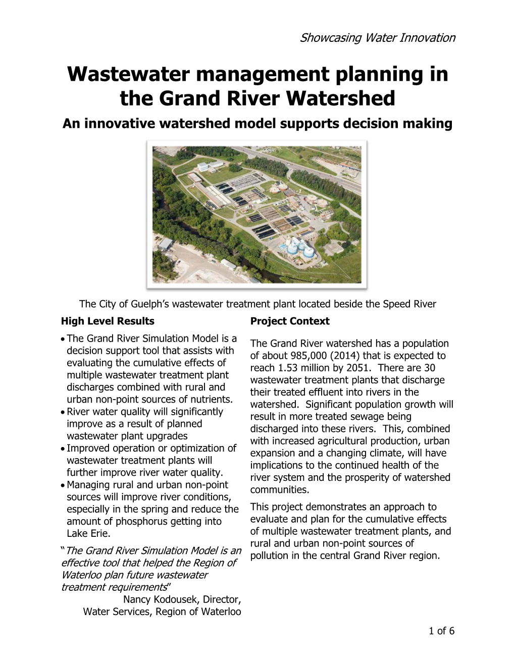 Wastewater Management Planning in the Grand River Watershed an Innovative Watershed Model Supports Decision Making