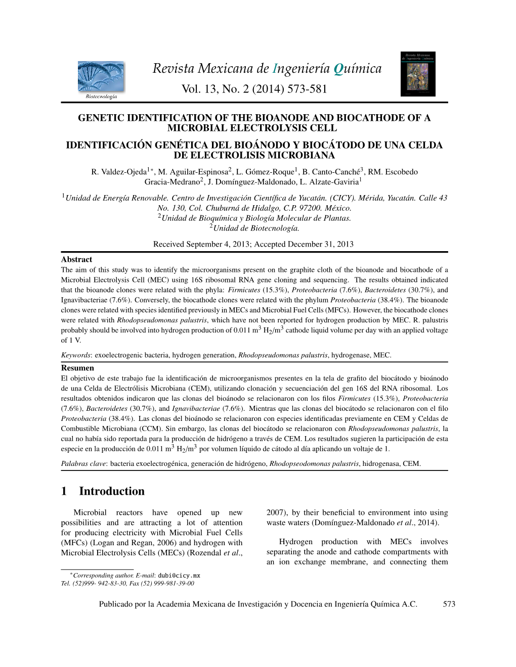 Genetic Identification of the Bioanode and Biocathode of a Microbial